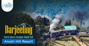 Darjeeling tourist places everyone should visit