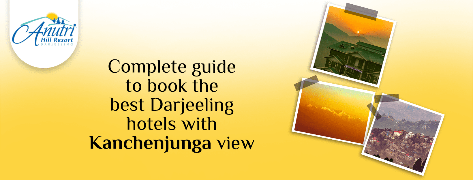 Complete guide to book the best Darjeeling hotels with Kanchenjunga view