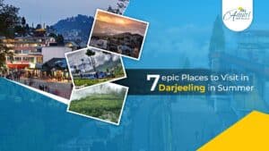 Top 7 epic places to visit in Darjeeling in summer